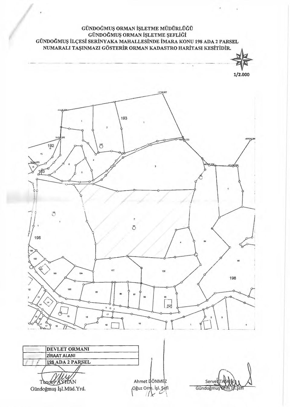 NUMARALI TAŞINMAZI GÖSTERİR ORMAN KADASTRO HARİTASI KESİTİDİR. 1/2.