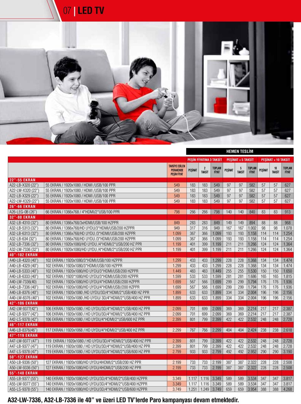 1366x768 / 4*HDMI/*USB/100 PPR 798 66 66 798 140 140 840 83 83 913 3-80 EKRAN A3-LB-4310 (3 ) 80 EKRAN / 1366x768/3xHDMI/USB/100 HZPPR 849 83 83 849 149 149 894 88 88 968 A3-LB-313 (3 ) 80 EKRAN /