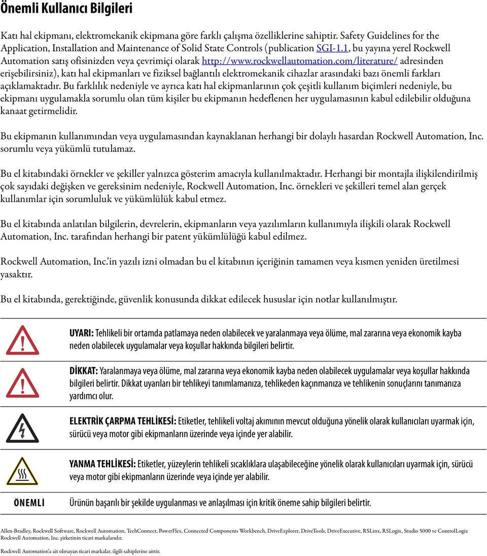 1, bu yayına yerel Rockwell Automation satış ofisinizden veya çevrimiçi olarak http://www.rockwellautomation.