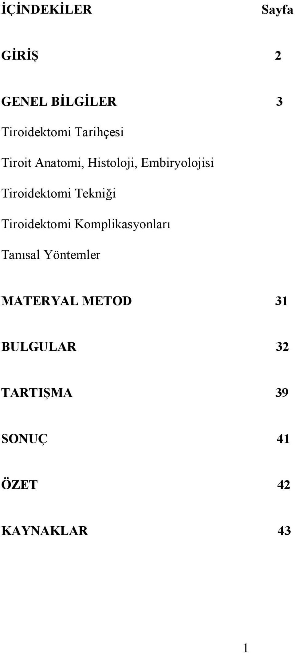 Tiroidektomi Teknii Tiroidektomi Komplikasyonlar Tansal