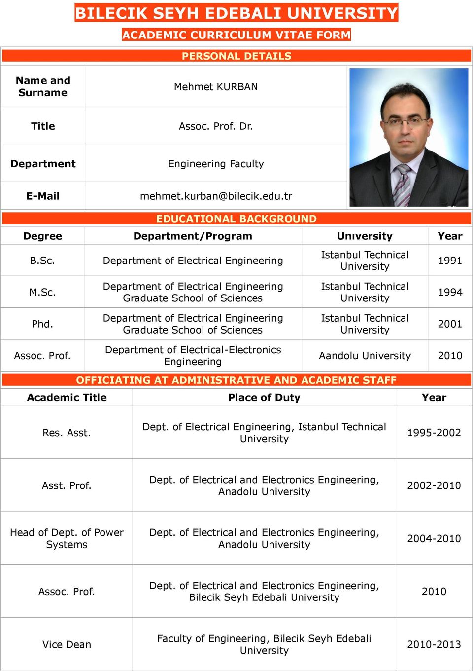 Department of Electrical Engineering Graduate School of Sciences Istanbul Technical 2001 Assoc. Prof.