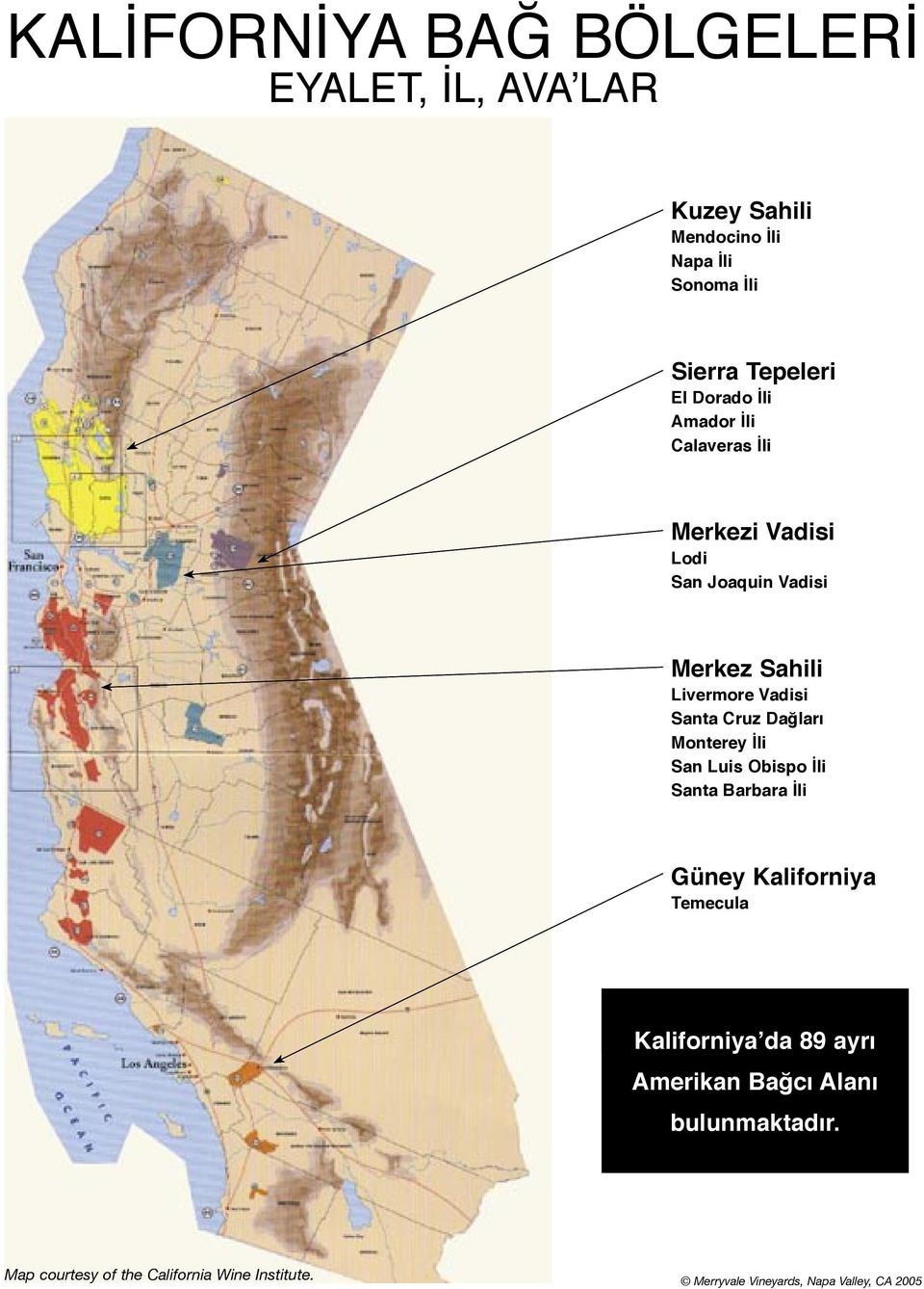 Livermore Vadisi Santa Cruz Dağları Monterey İli San Luis Obispo İli Santa Barbara İli Güney Kaliforniya