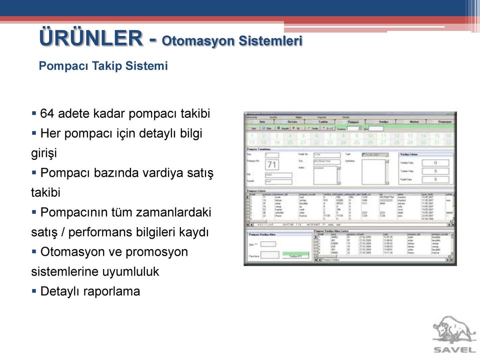 vardiya satış takibi Pompacının tüm zamanlardaki satış / performans