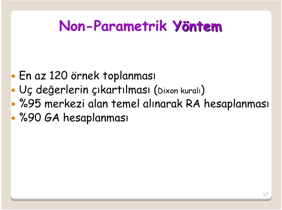 (Dixon kuralı) %95 merkezi alan temel