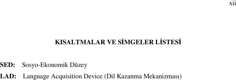 Sosyo-Ekonomik Düzey Language