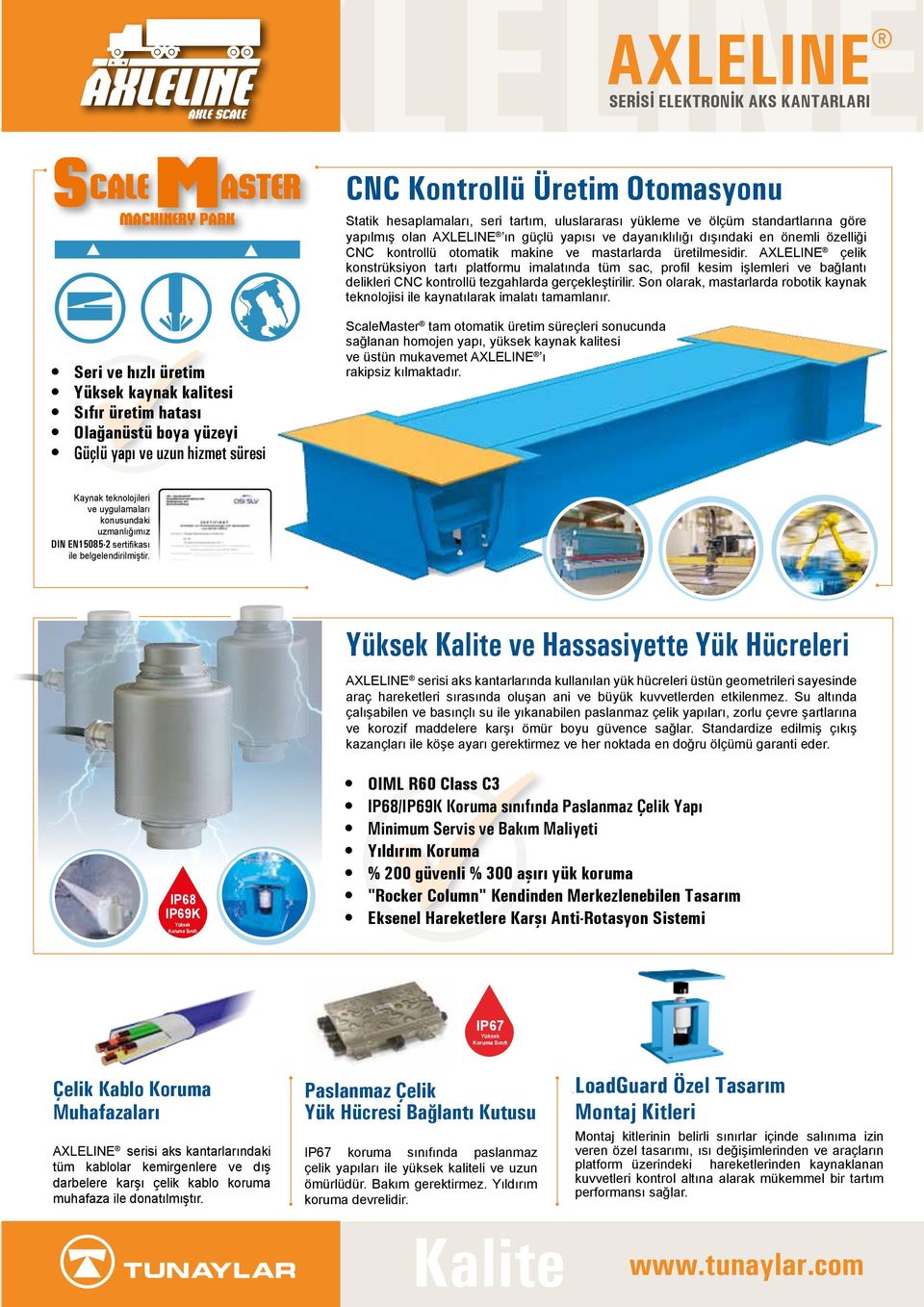 üretilmesidir. çelik konstrüksiyon tartı platformu imalatında tüm sac, profil kesim işlemleri ve bağlantı delikleri CNC kontrollü tezgahlarda gerçekleştirilir.