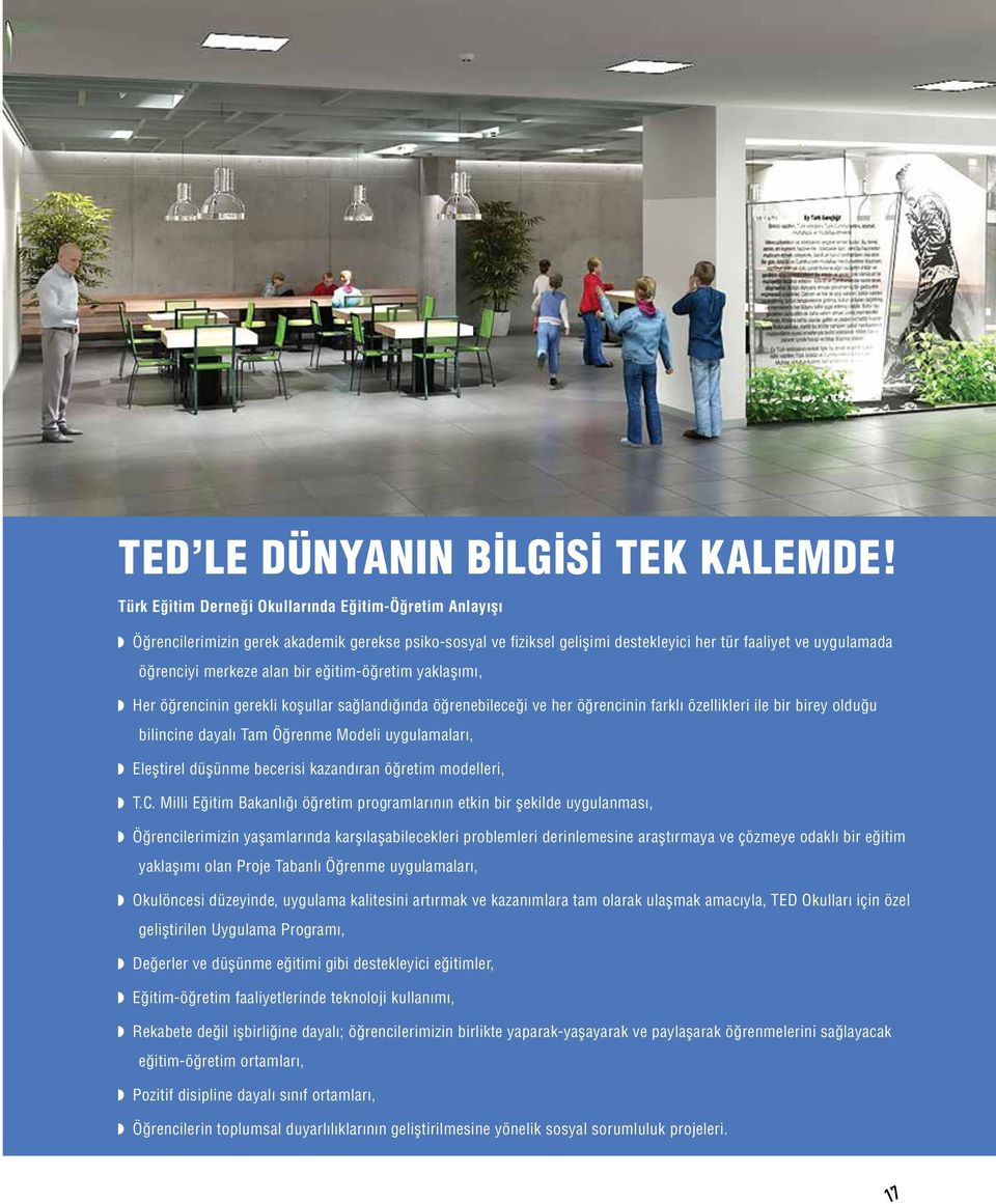 bir eğitim-öğretim yaklaşımı, Her öğrencinin gerekli koşullar sağlandığında öğrenebileceği ve her öğrencinin farklı özellikleri ile bir birey olduğu bilincine dayalı Tam Öğrenme Modeli uygulamaları,