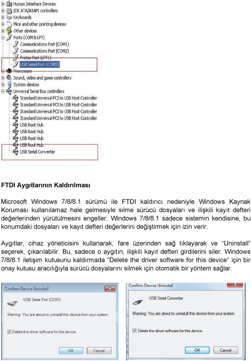 Windows 7/8/8.1 sadece sistemin kendisine, bu konumdaki dosyaları ve kayıt defteri değerlerini değiştirmek için izin verir.