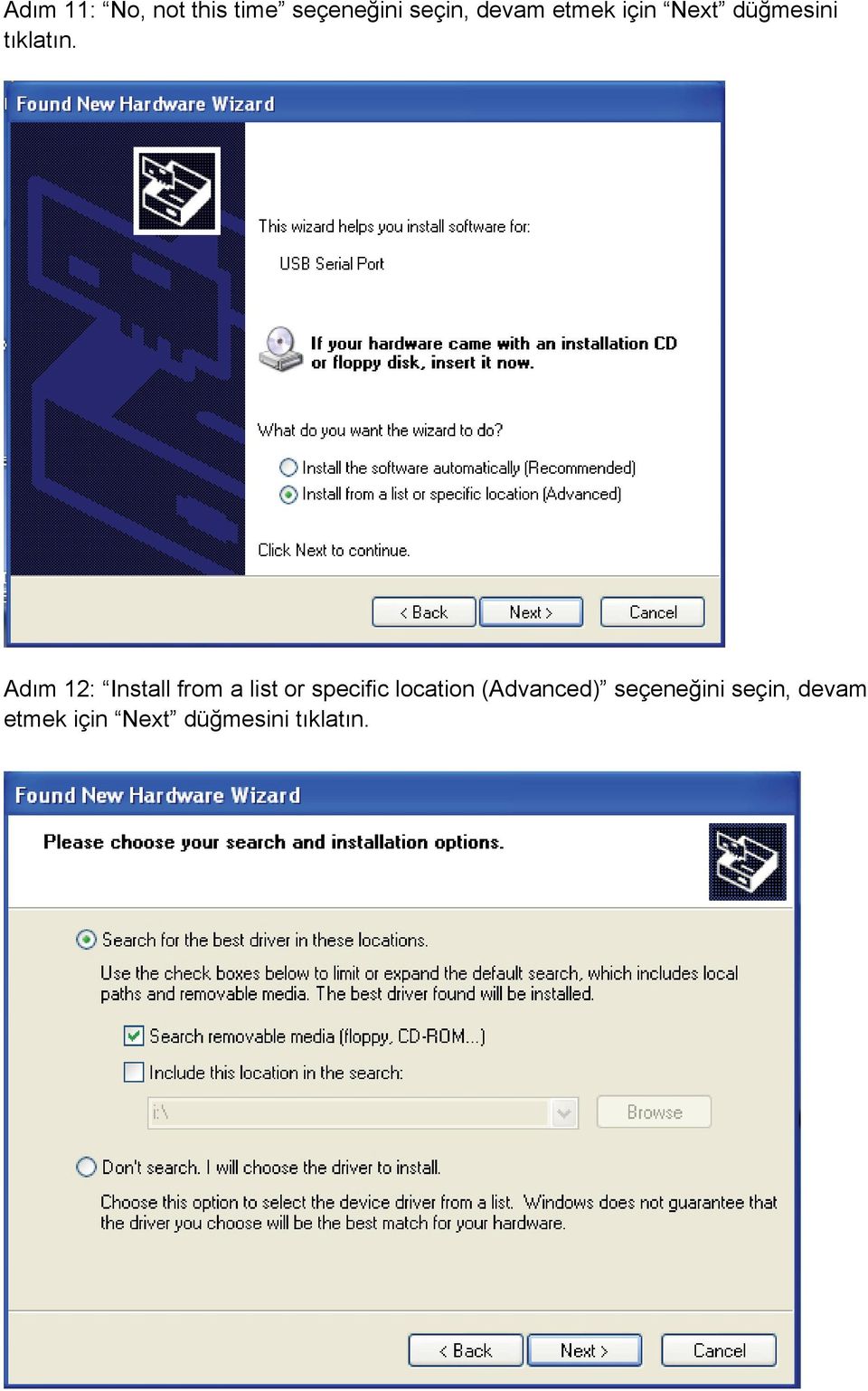 Adım 12: Install from a list or specific location