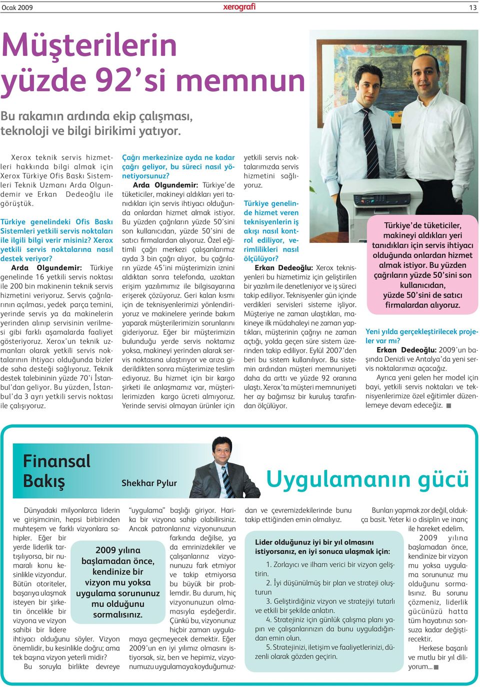 Türkiye genelindeki Ofis Baskı Sistemleri yetkili servis noktaları ile ilgili bilgi verir misiniz? Xerox yetkili servis noktalarına nasıl destek veriyor?