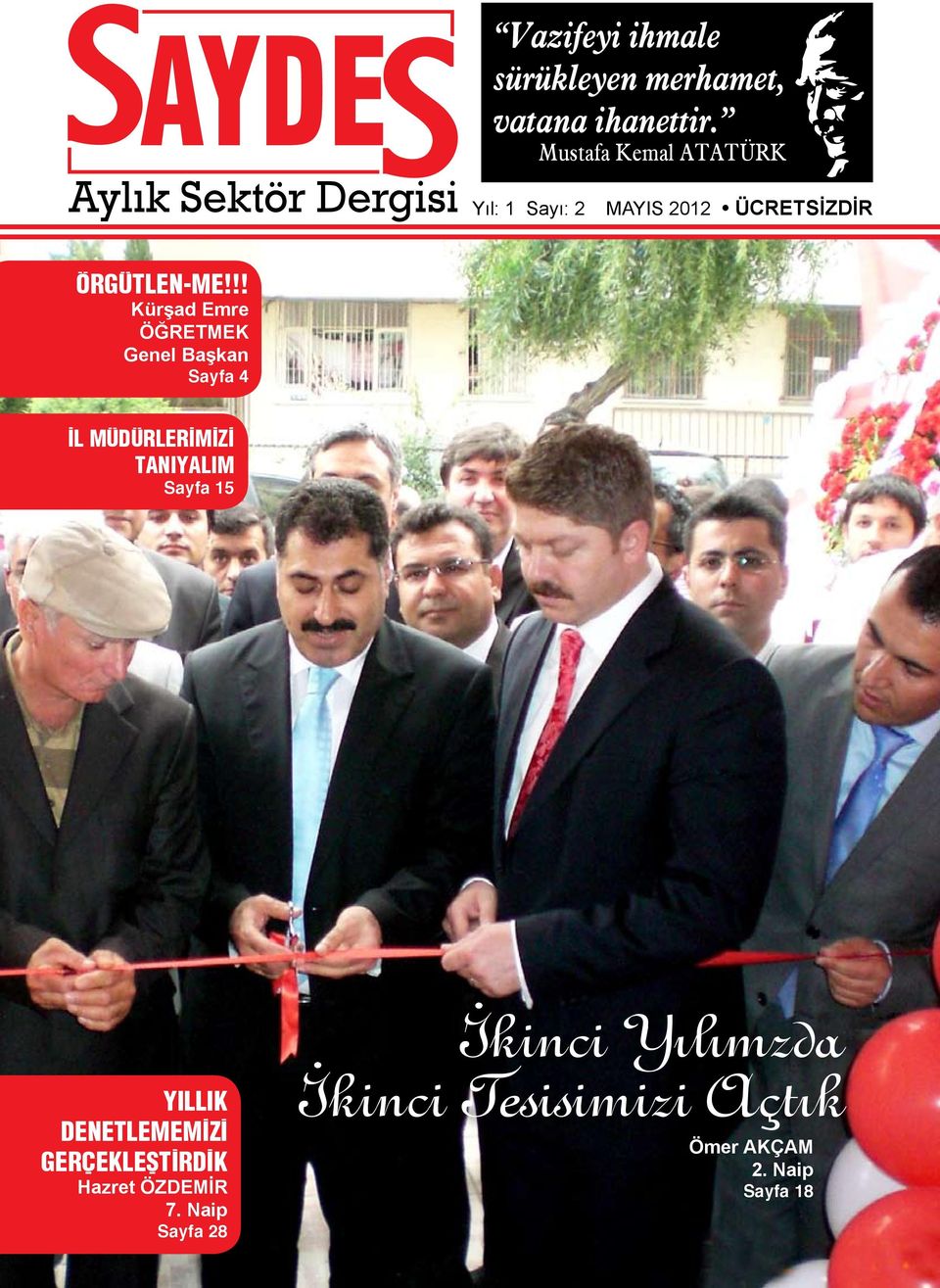 ÖĞRETMEK Genel Başkan Sayfa 4 İL MÜDÜRLERİMİZİ TANIYALIM Sayfa 15 YILLIK