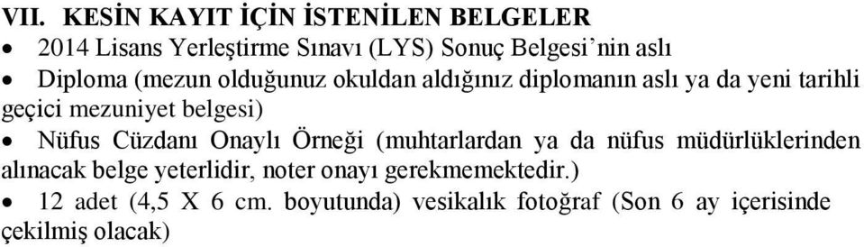 Nüfus Cüzdanı Onaylı Örneği (muhtarlardan ya da nüfus müdürlüklerinden alınacak belge yeterlidir, noter