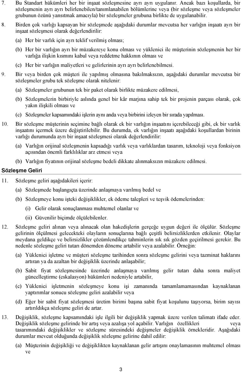 uygulanabilir. 8.