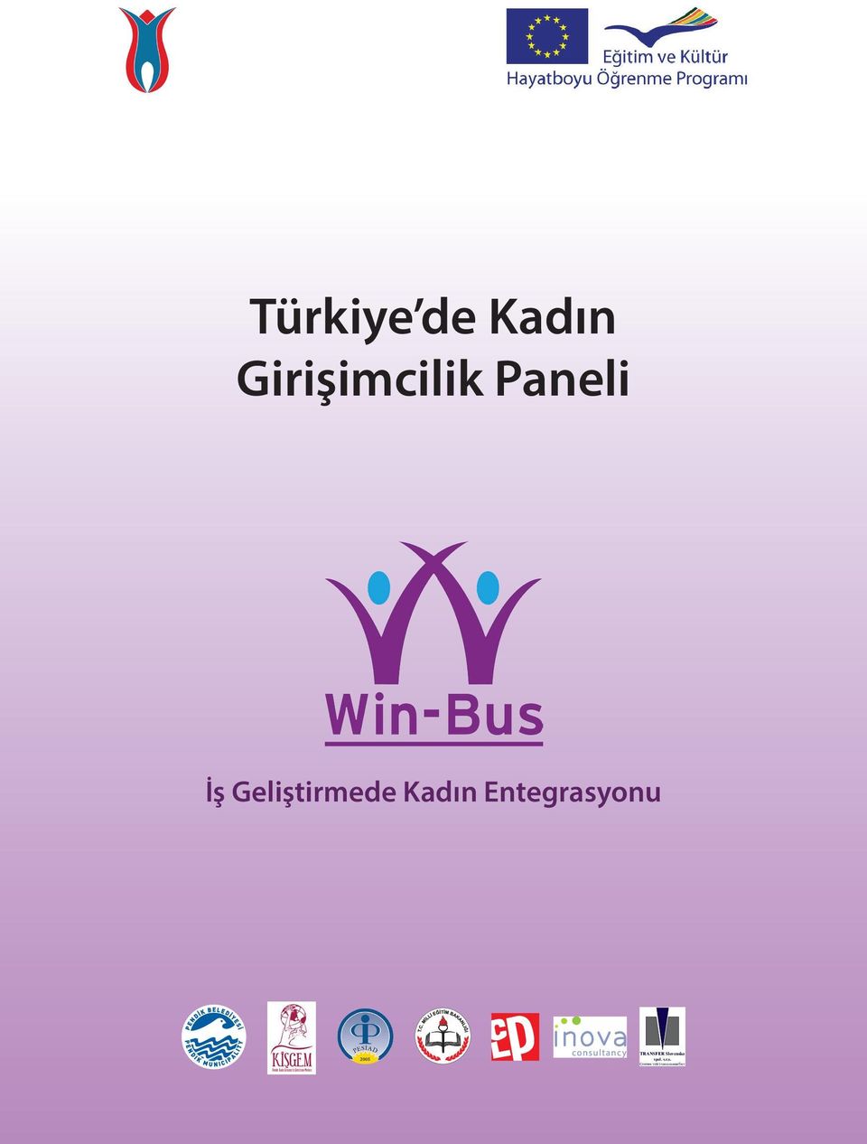 Kadın Girişimcilik Paneli İş Geliştirmede