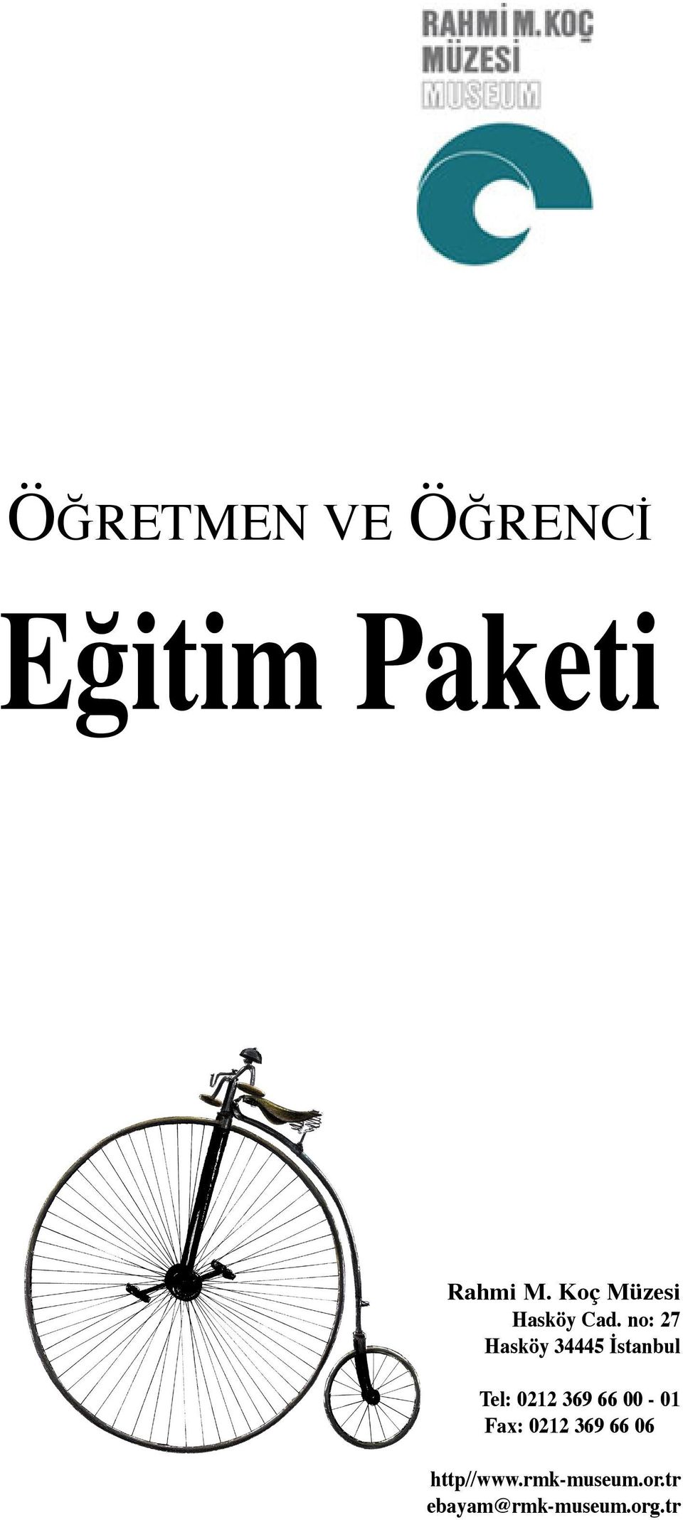 no: 27 Hasköy 34445 İstanbul Tel: 0212 369 66