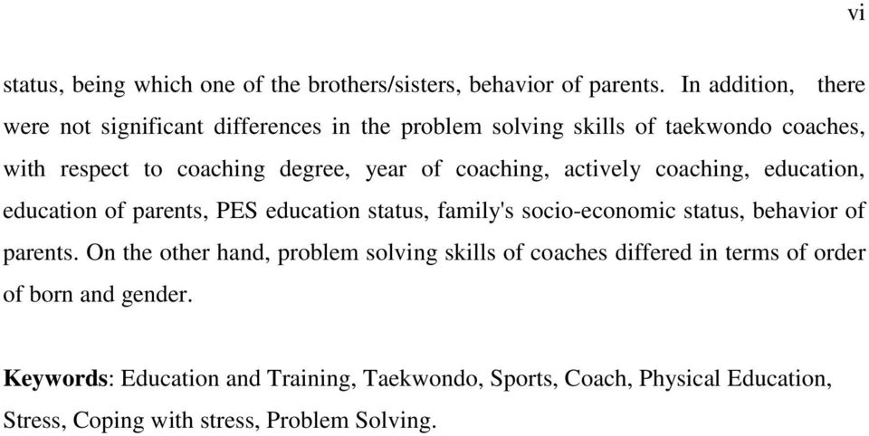 coaching, actively coaching, education, education of parents, PES education status, family's socio-economic status, behavior of parents.