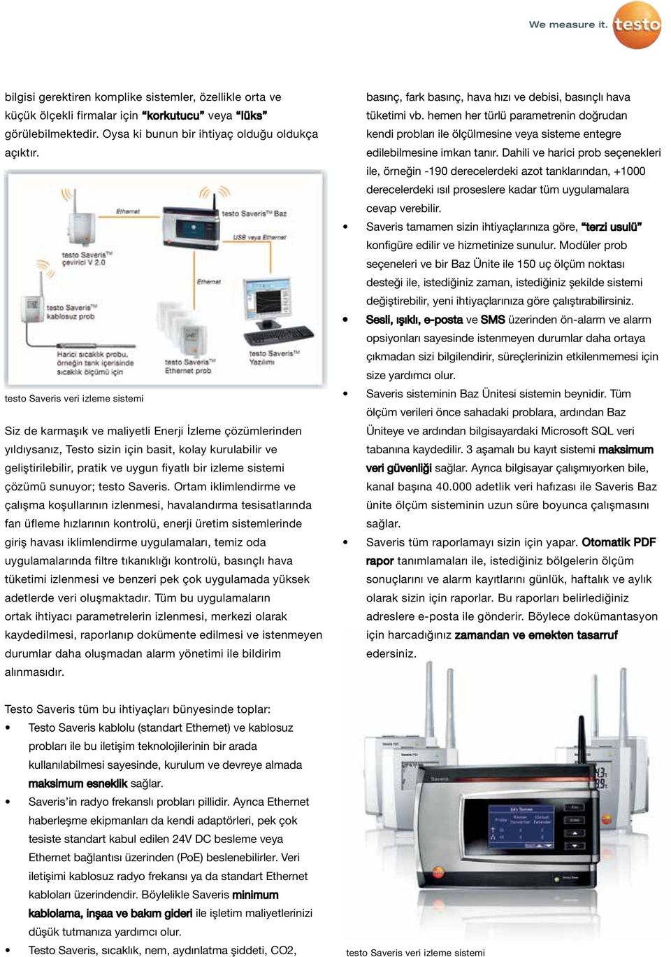 izleme sistemi çözümü sunuyor; testo Saveris.