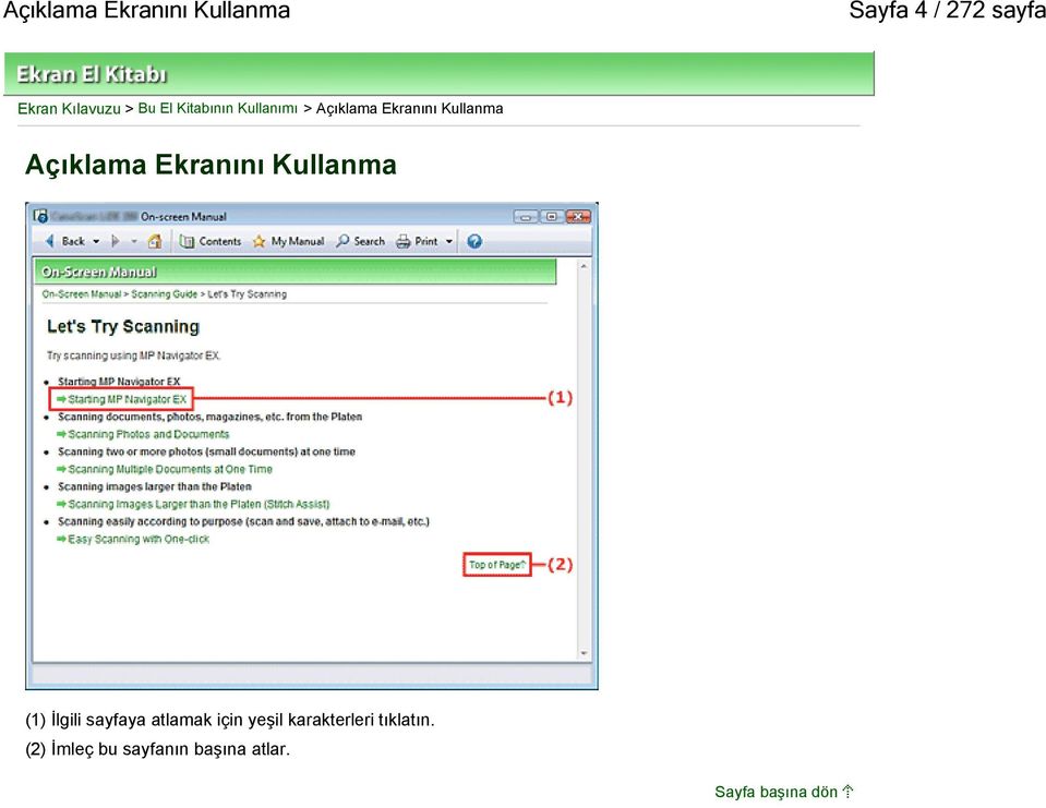 Ekranını Kullanma (1) İlgili sayfaya atlamak için yeşil