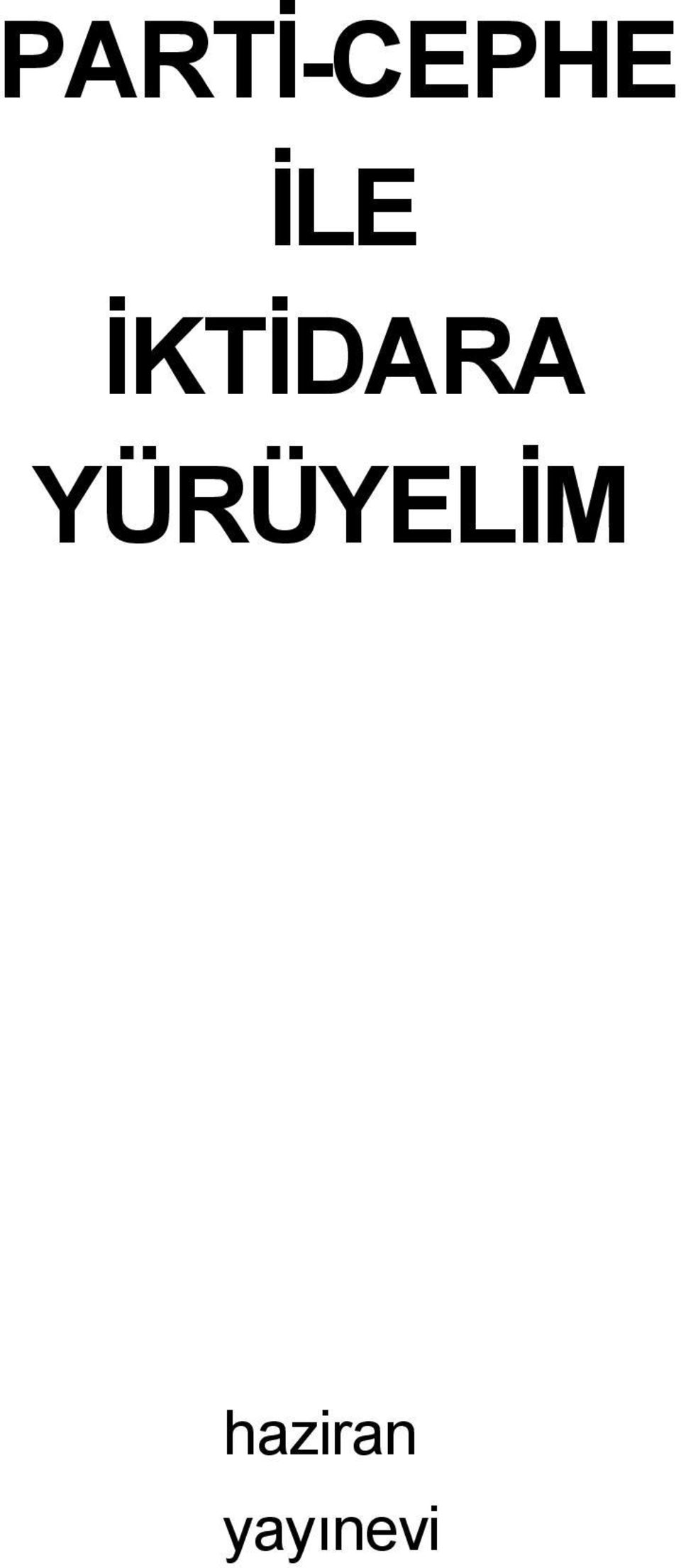 YÜRÜYELİM