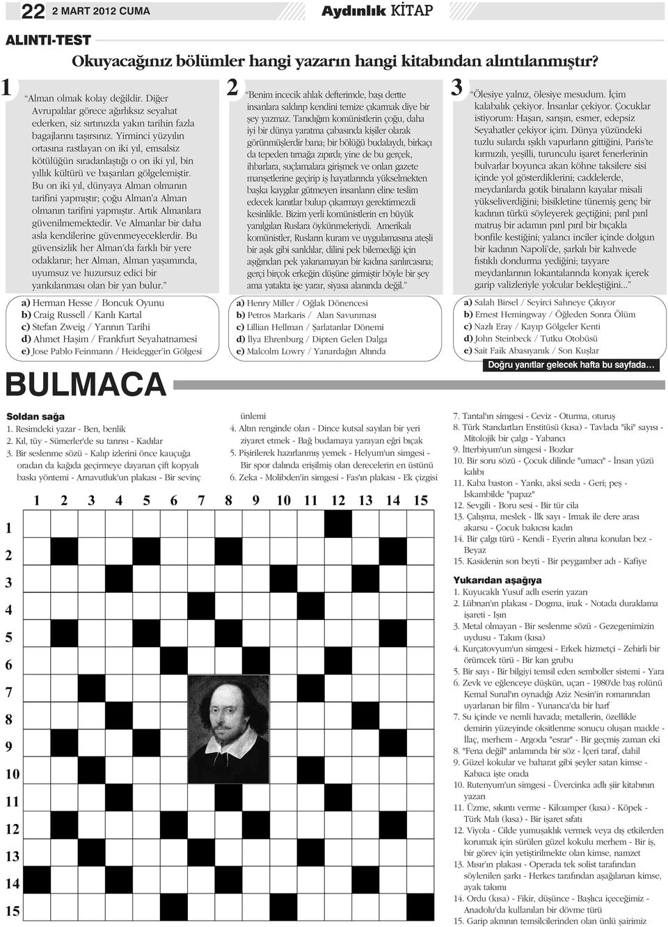 Yirminci yüzy l n ortas na rastlayan on iki y l, emsalsiz kötülü ün s radanla t o on iki y l, bin y ll k kültürü ve ba ar lar gölgelemi tir.