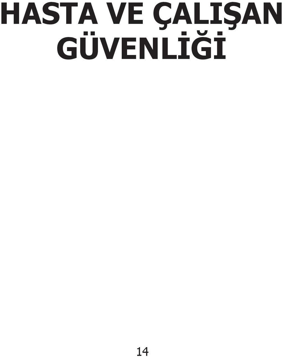 GÜVENLİĞİ