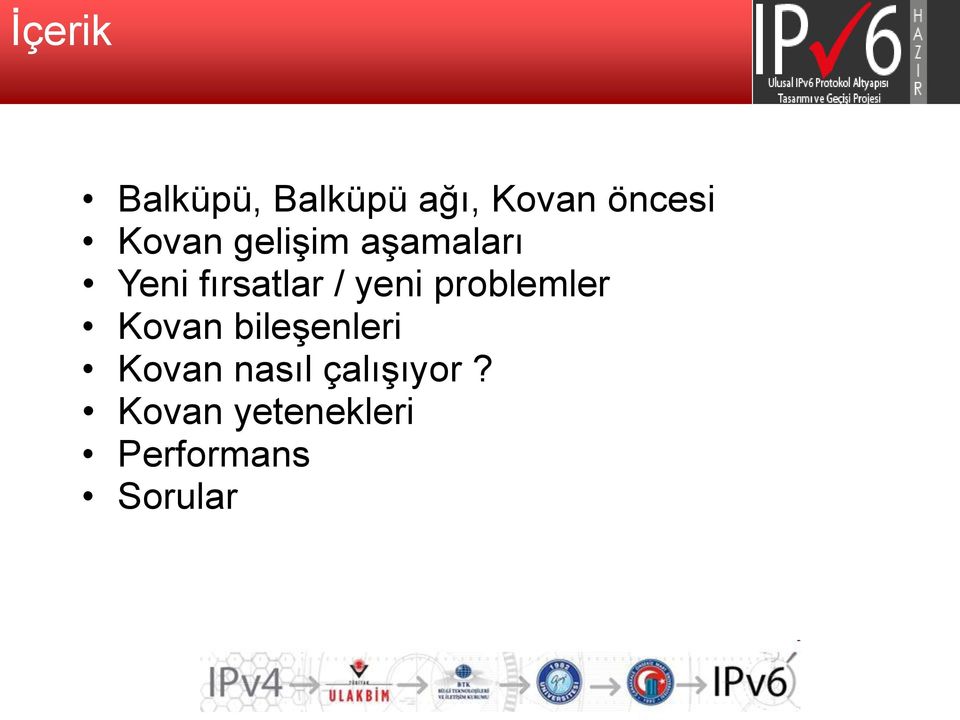 yeni problemler Kovan bileşenleri Kovan