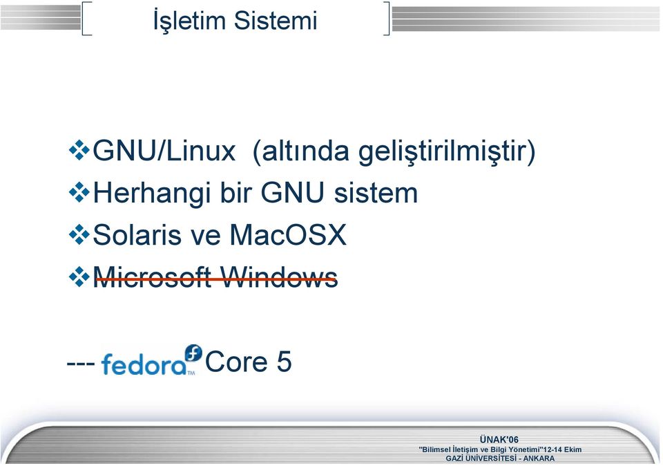 Herhangi bir GNU sistem Solaris