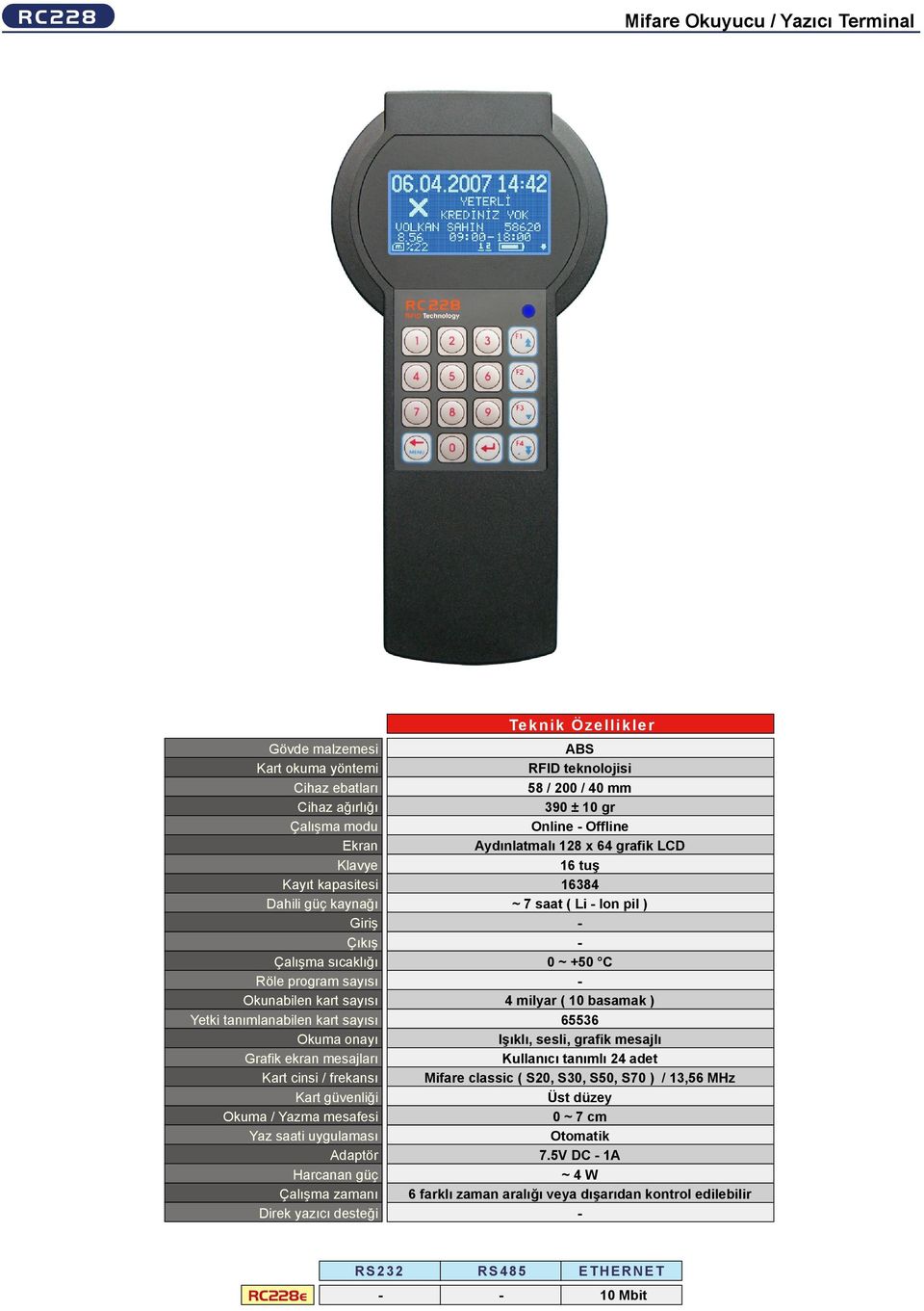 grafik LCD 16 tuş 16384 ~ 7 saat ( Li Ion pil