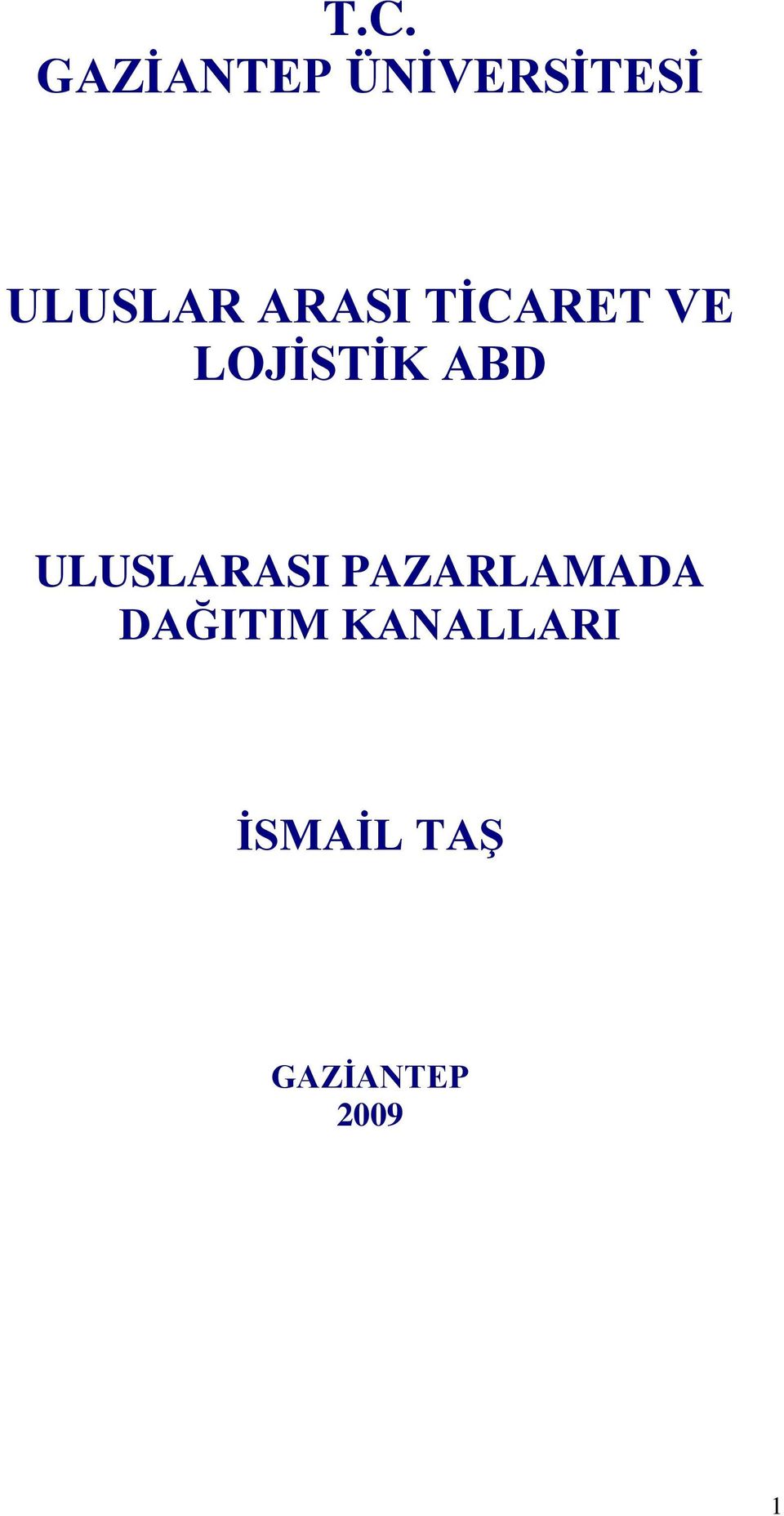 ABD ULUSLARASI PAZARLAMADA