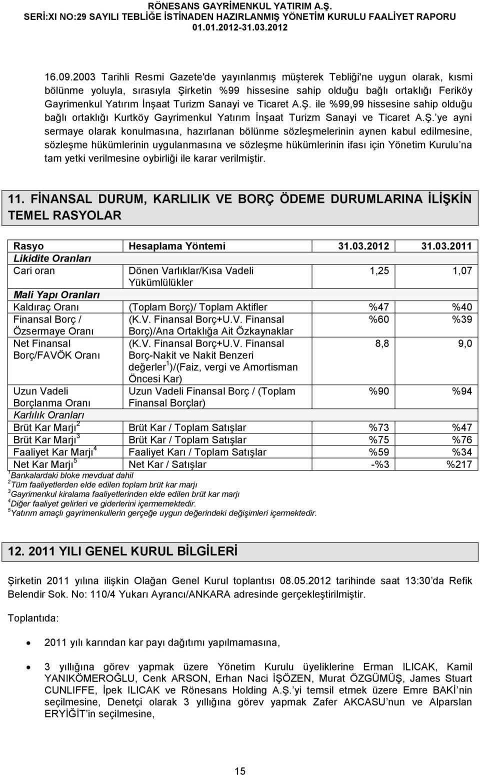 Ticaret A.Ş.