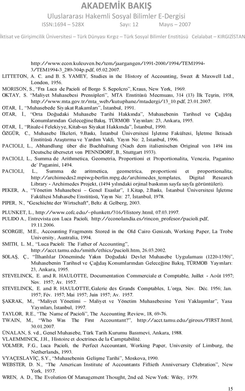 mta.gov.tr/mta_web/kutuphane/mtadergi/13_10.pdf, 23.01.2007. OTAR, İ.