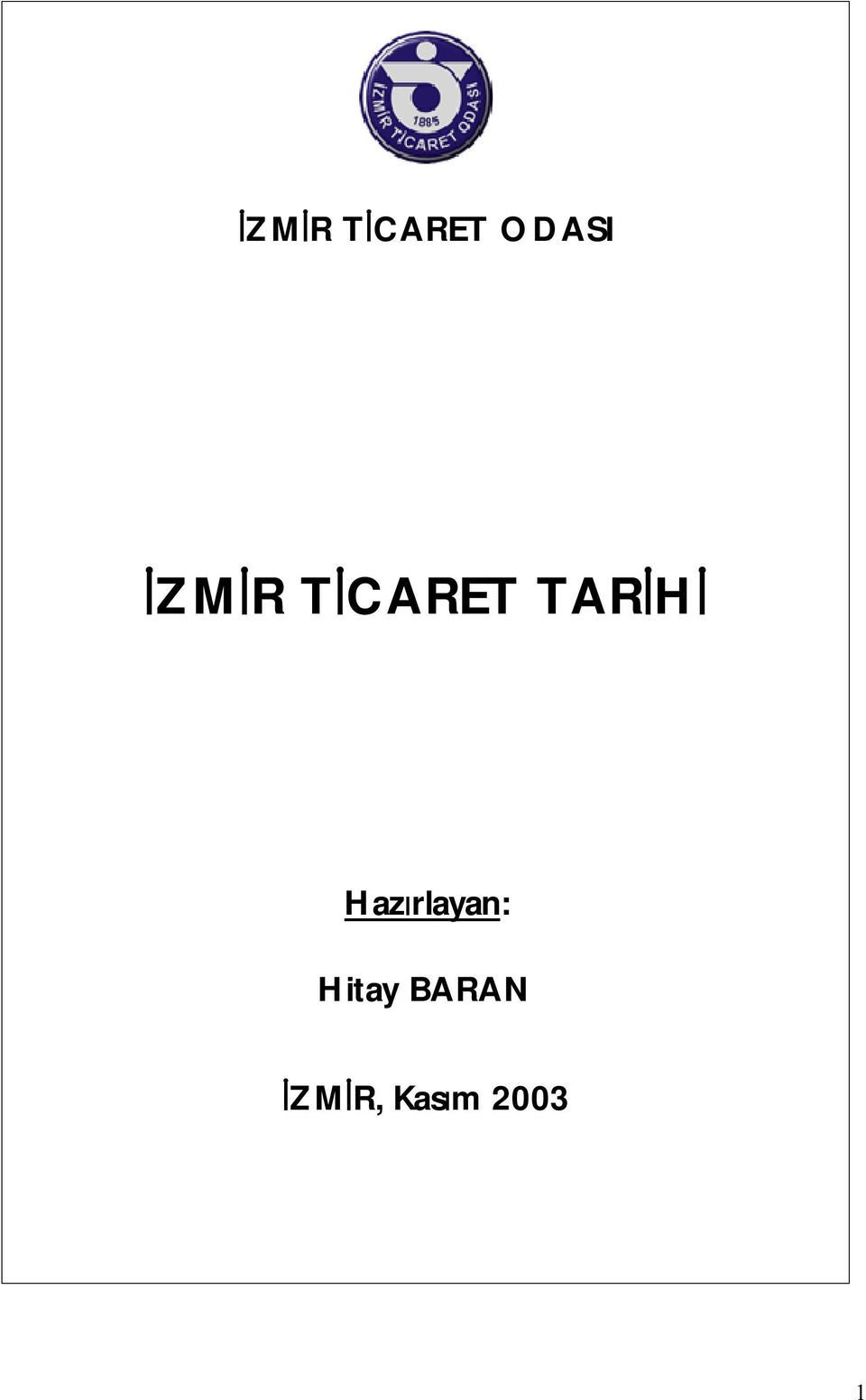 Hazırlayan: Hitay