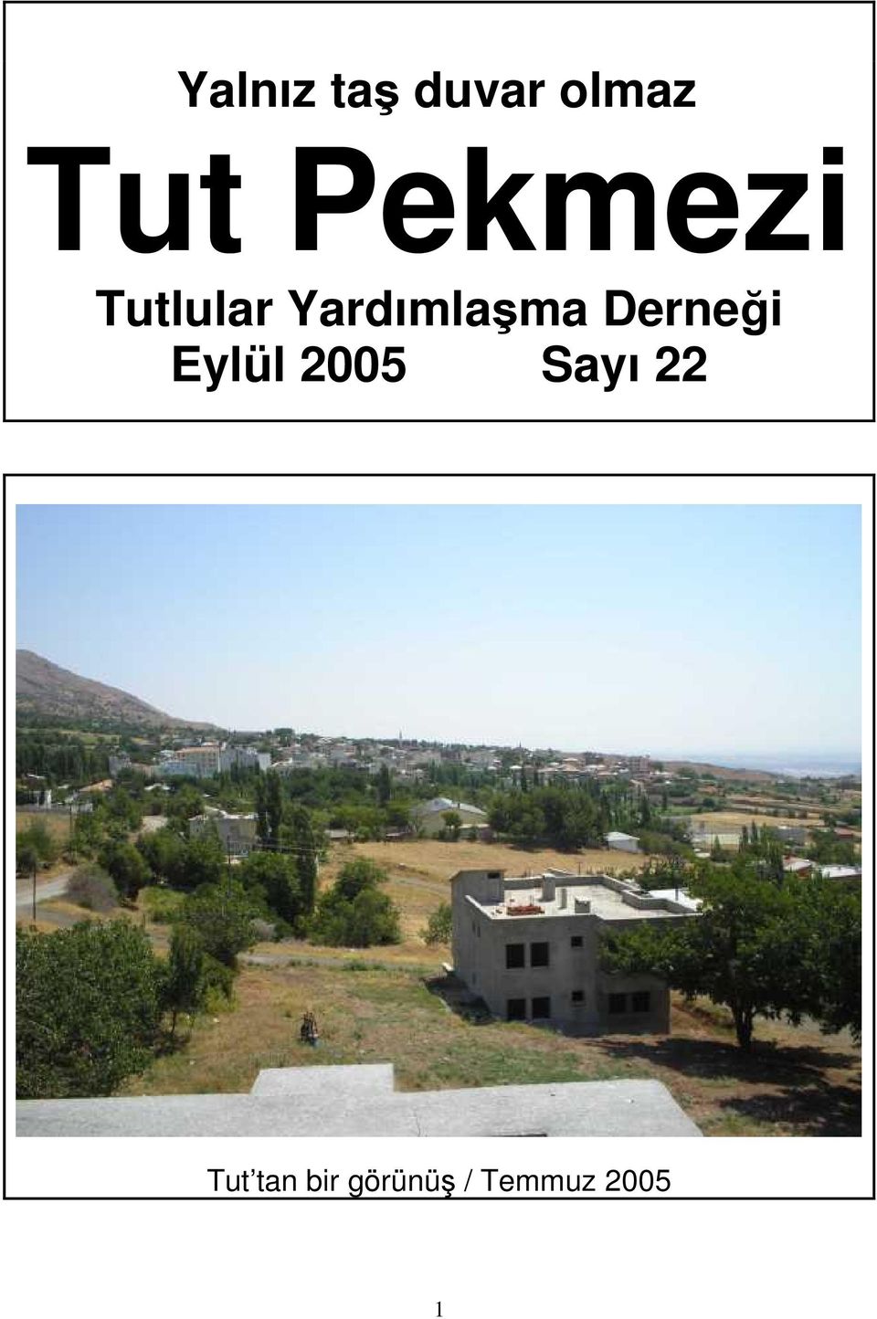 Derneği Eylül 2005 Sayı 22