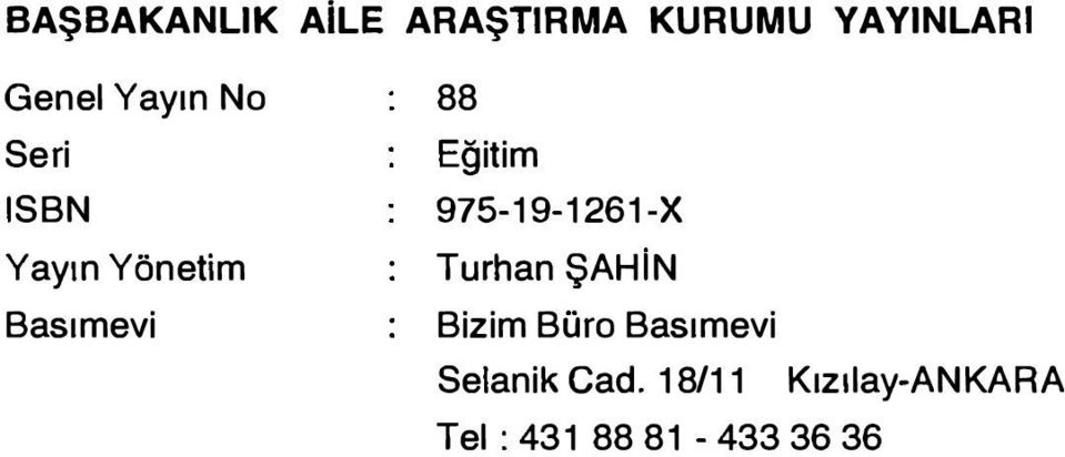 975-19-1261-X Turhan ŞAHiN Bizim Büro Basımevi