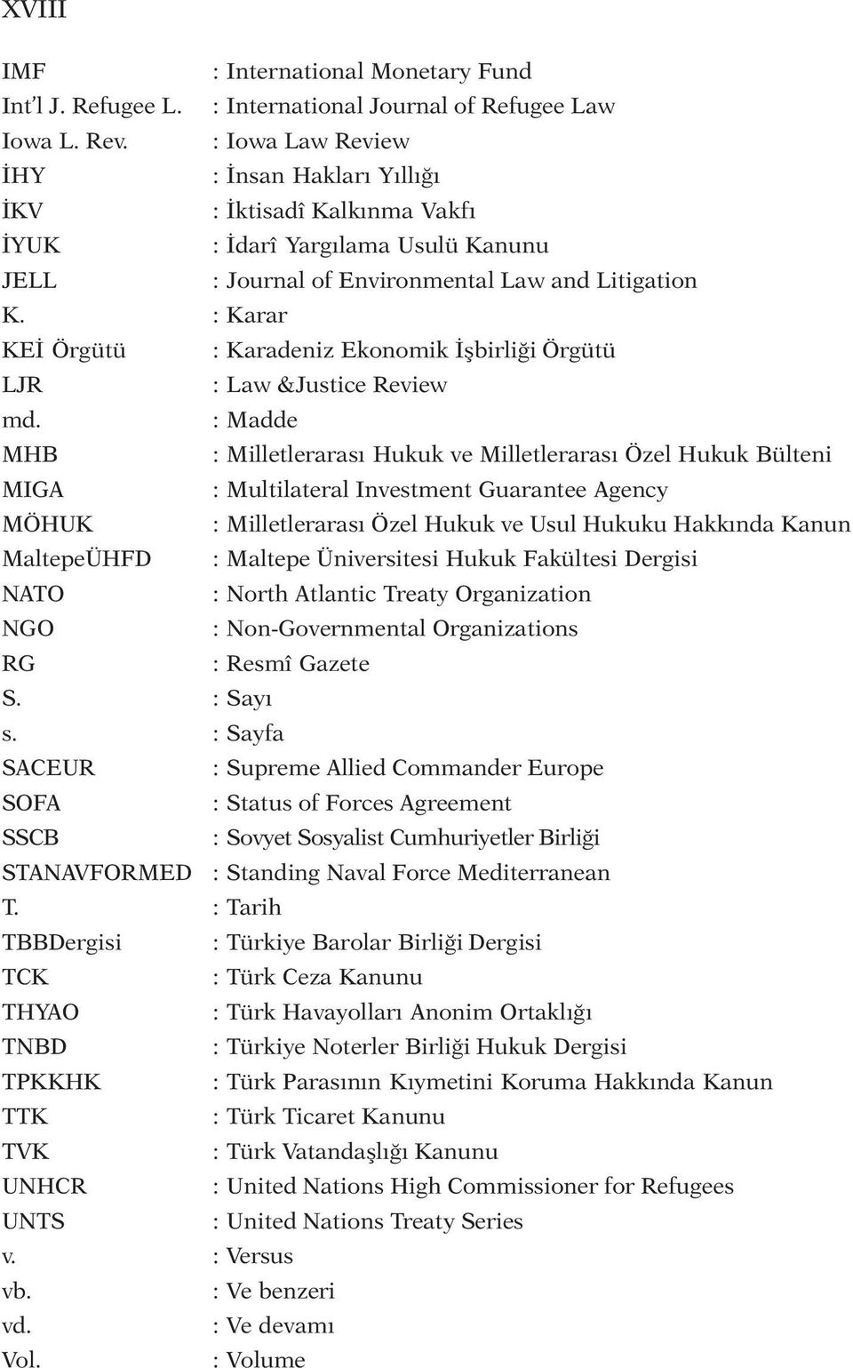 : Karar KEİ Örgütü : Karadeniz Ekonomik İşbirliği Örgütü LJR : Law &Justice Review md.