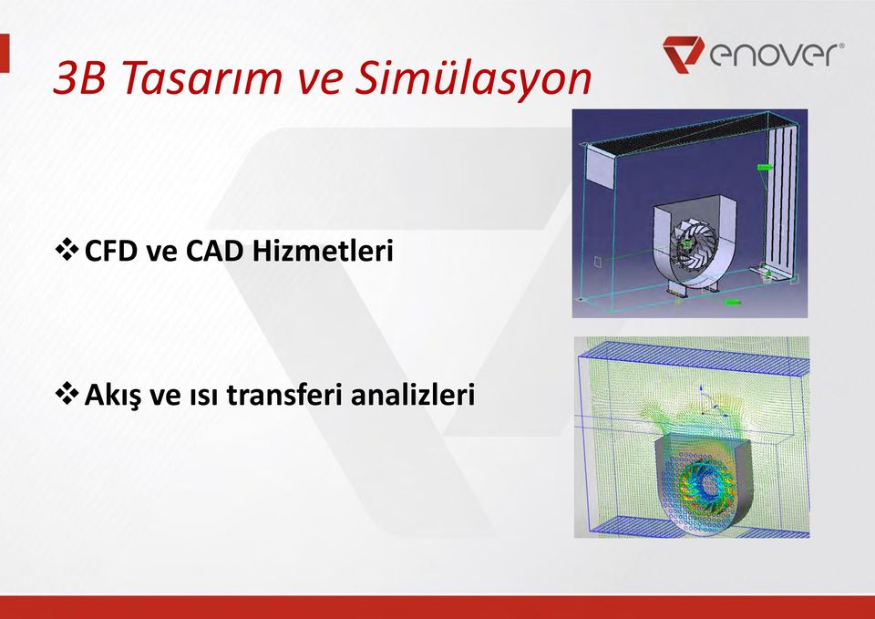 CAD Hizmetleri Akış