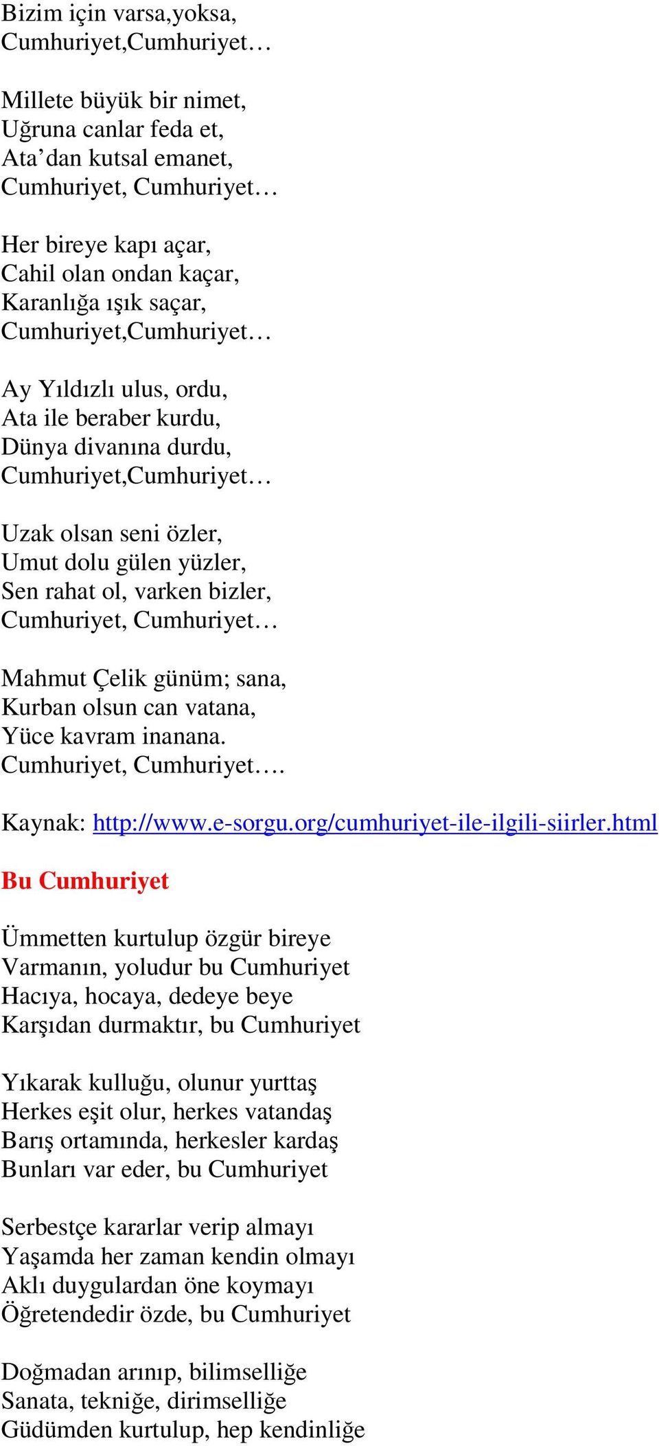 bizler, Cumhuriyet, Cumhuriyet 