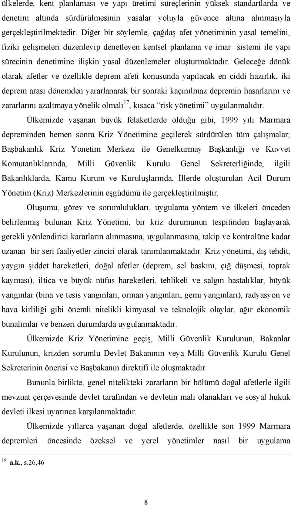 oluşturmaktadır.