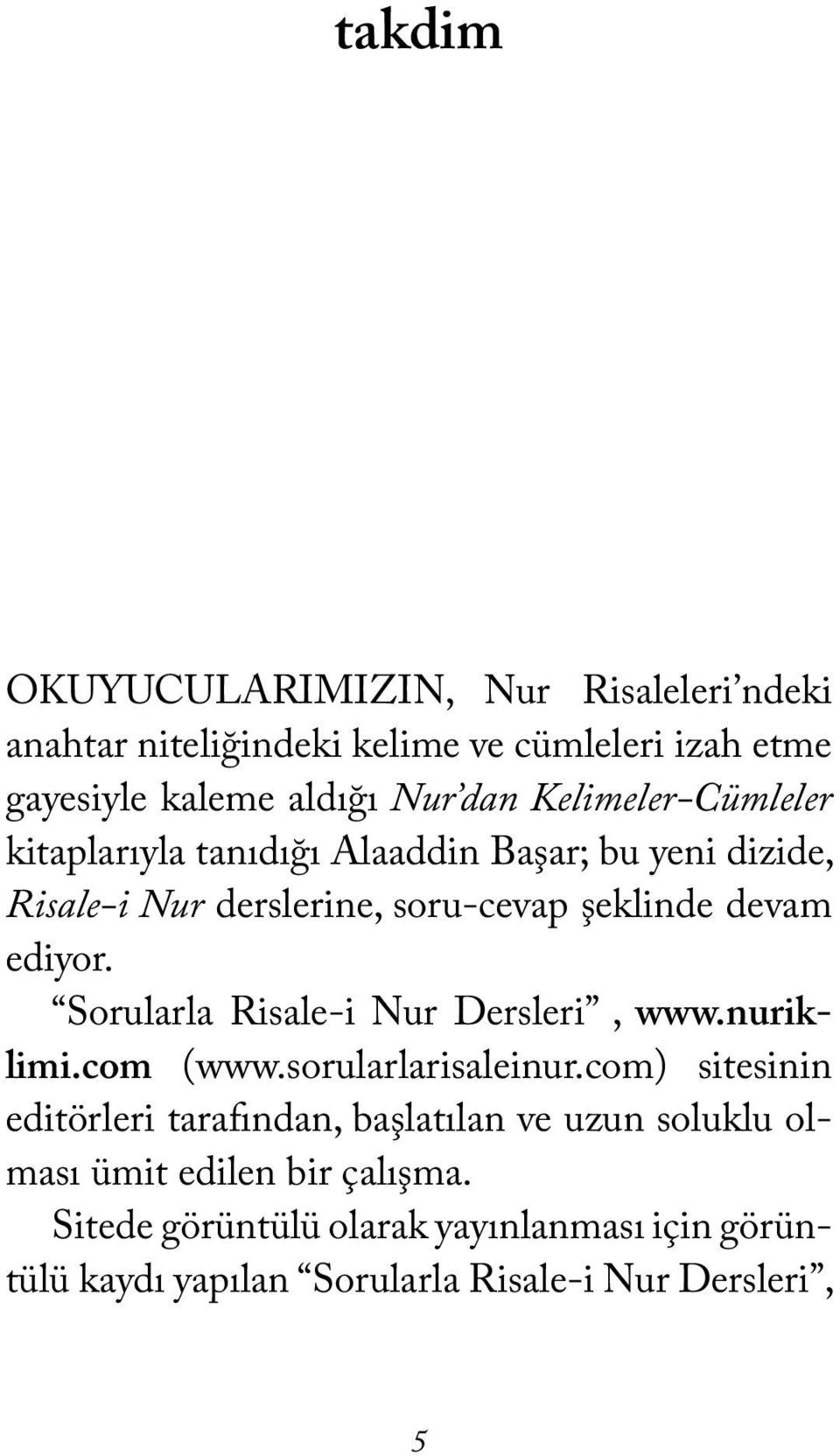 Sorularla Risale-i Nur Dersleri, www.nuriklimi.com (www.sorularlarisaleinur.