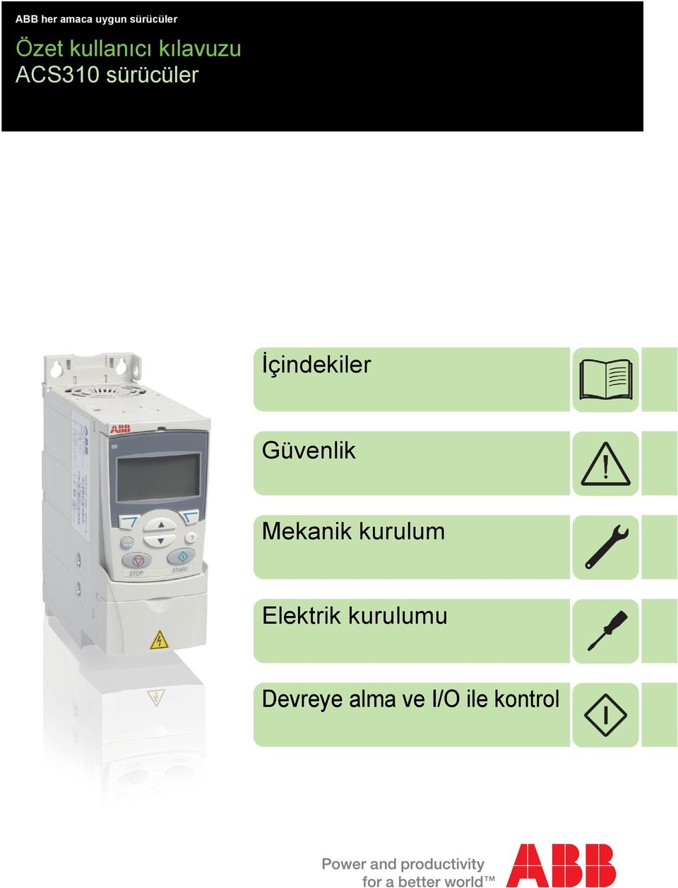 İçindekiler Güvenlik Mekanik kurulum