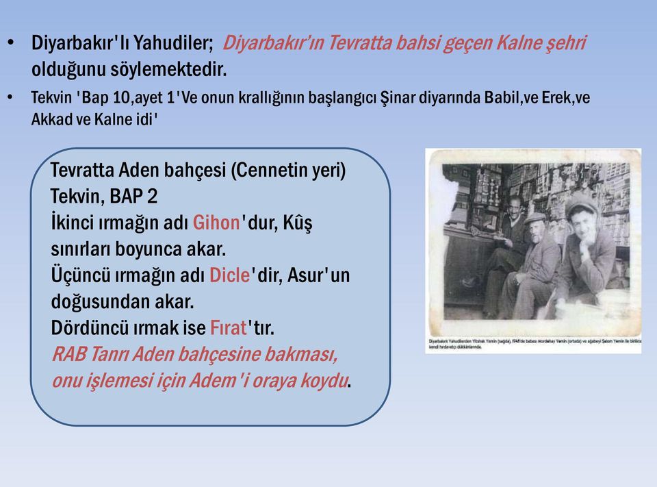 Aden bahçesi (Cennetin yeri) Tekvin, BAP 2 İkinci ırmağın adı Gihon'dur, Kûş sınırları boyunca akar.