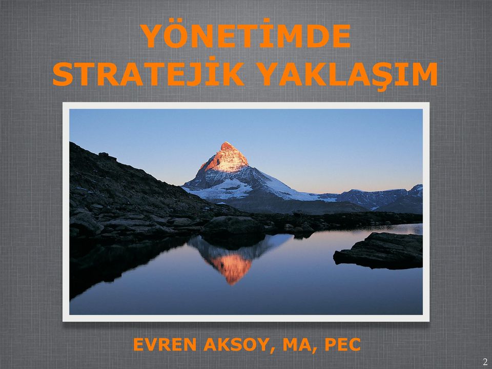 YAKLAŞIM