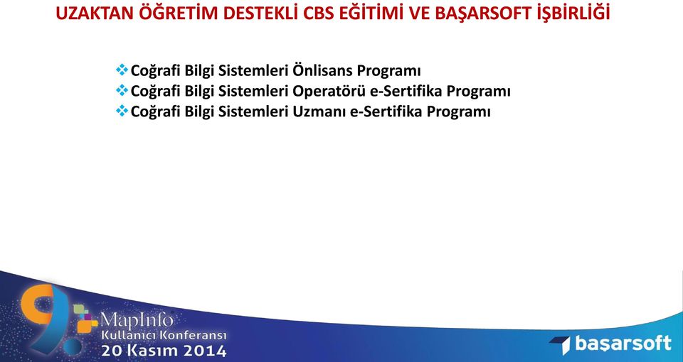 Coğrafi Bilgi Sistemleri Operatörü e-sertifika