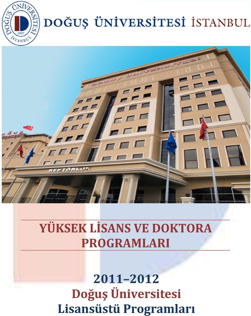 2011 2012 Doğuş