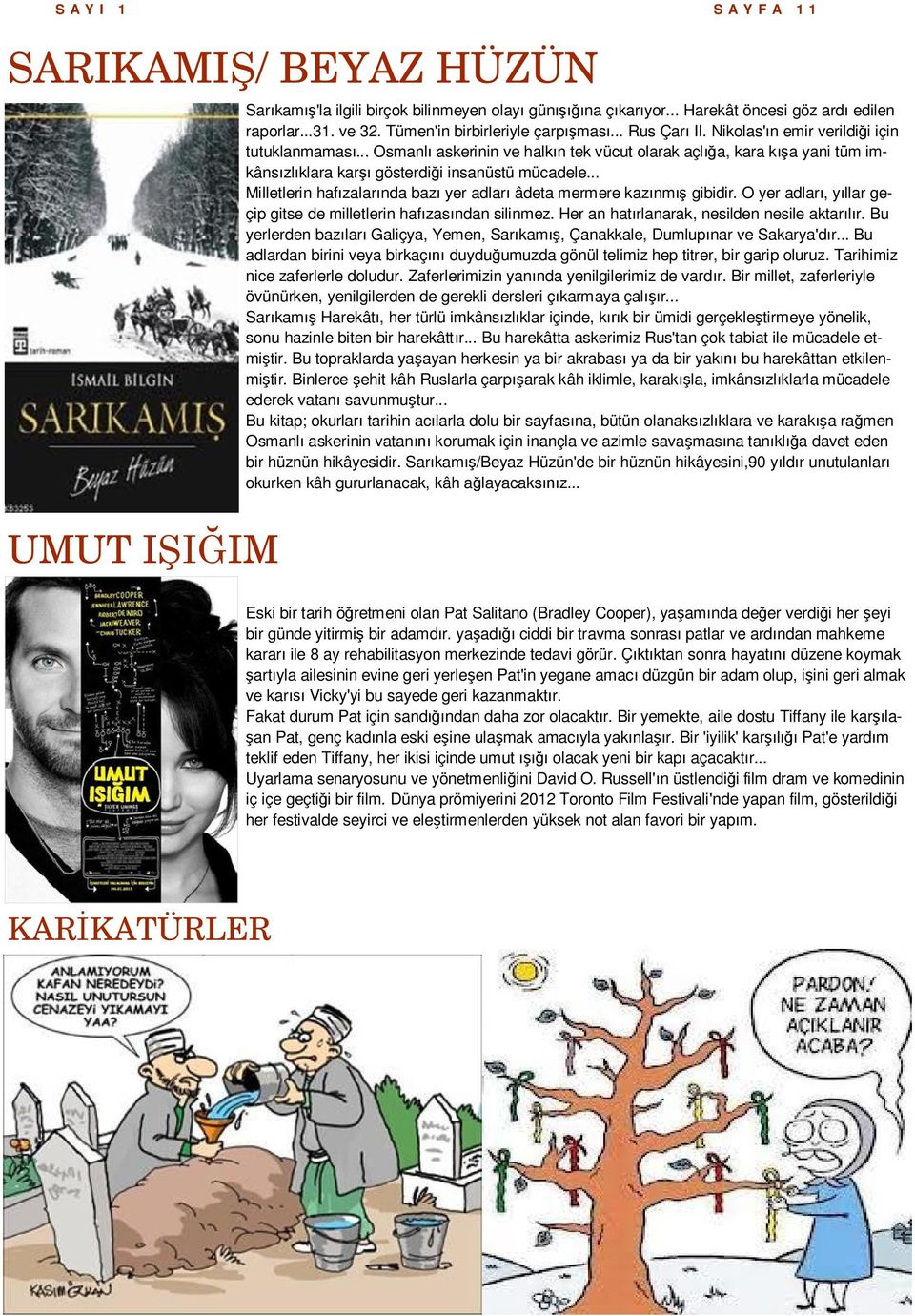 .. Milletlerin haf zalar nda baz yer adlar âdeta mermere kaz nm gibidir. O yer adlar, y llar geçip gitse de milletlerin haf zas ndan silinmez. Her an hat rlanarak, nesilden nesile aktar r.