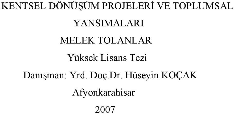 TOLANLAR Yüksek Lisans Tezi