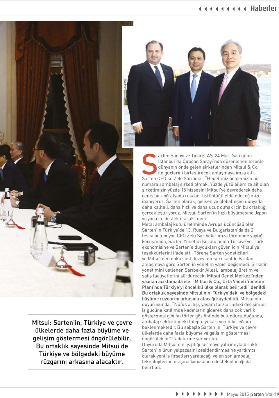 Sarten CEO su Zeki Sarıbekir, Hedefimiz bölgemizin bir numaralı ambalaj şirketi olmak.