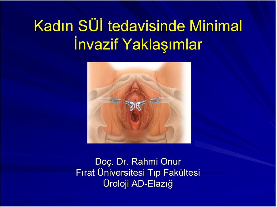 Rahmi Onur Fırat Üniversitesi Tıp