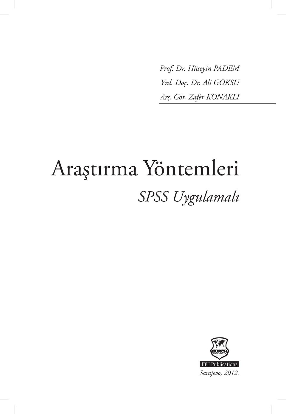 Zafer KONAKLI Araştırma Yöntemleri