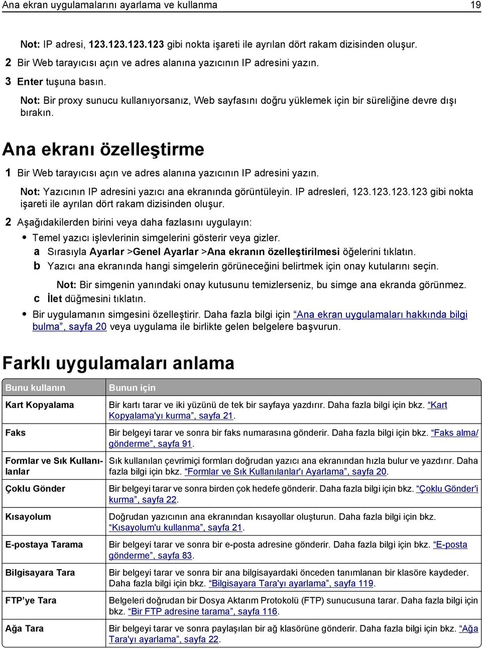 Not: Bir proxy sunucu kullanıyorsanız, Web sayfasını doğru yüklemek için bir süreliğine devre dışı bırakın.